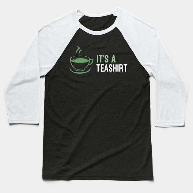 Tea Bag Flavorful Cup Brew Tea2Go Gift Wordplay Baseball T-Shirt by Schimmi